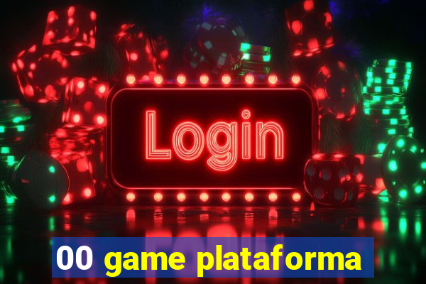 00 game plataforma